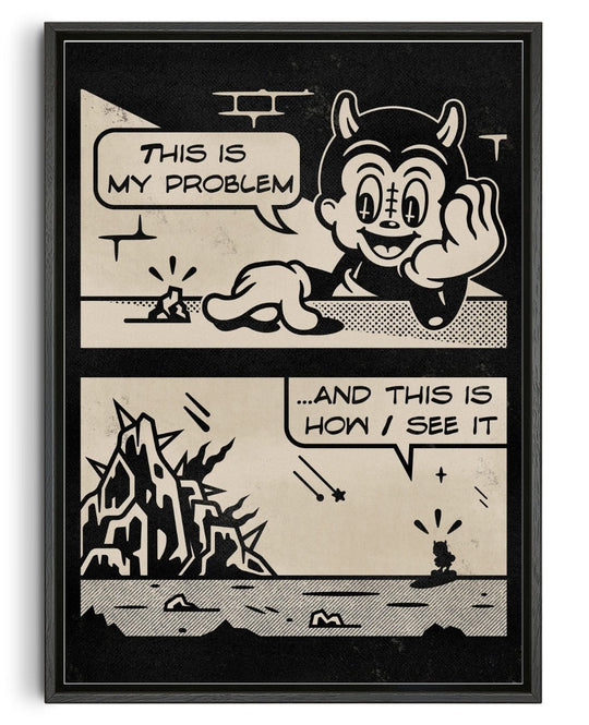 This Is My Problem