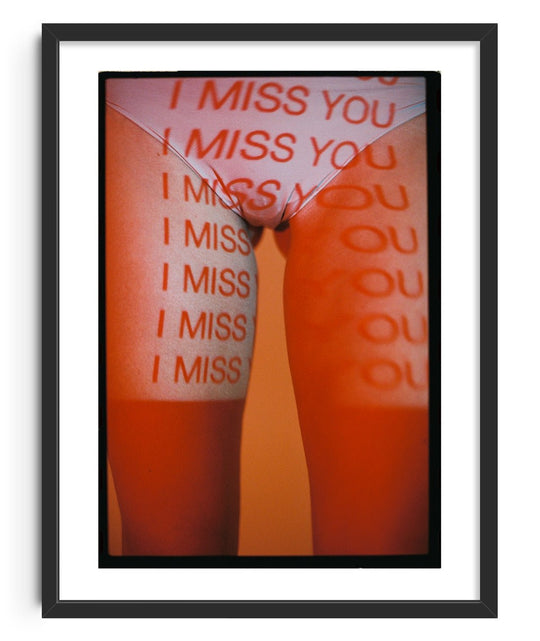 I miss you