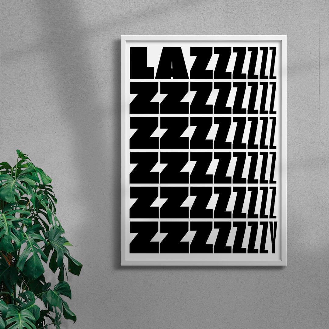 Lazy contemporary wall art print by Carilla Karahan - sold by DROOL