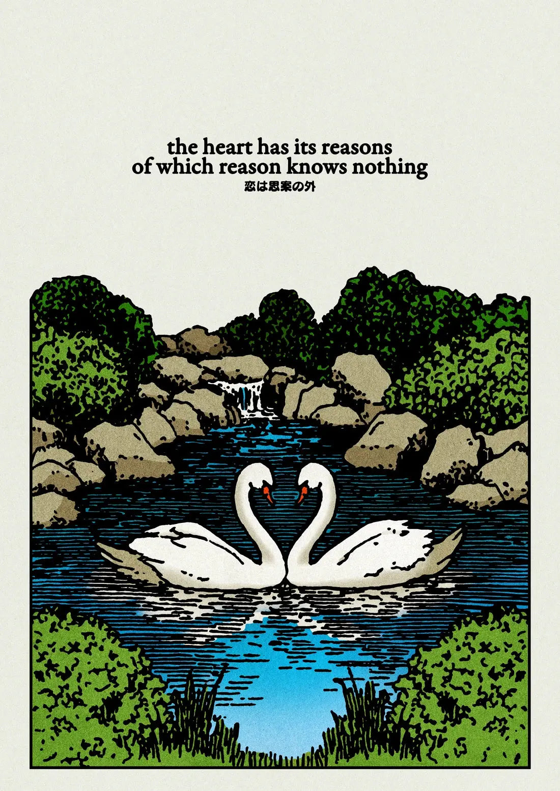 The Heart Has Its Reasons