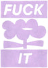 Fuck it contemporary canvas art print by Sara Cristina Moser - sold by DROOL