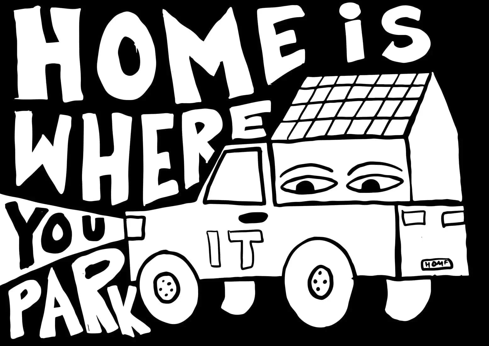 HOME IS WHERE YOU PARK IT contemporary wall art print by Max Blackmore - sold by DROOL