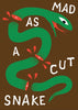 MAD AS A CUT SNAKE contemporary wall art print by Max Blackmore - sold by DROOL