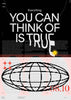 Everything Is True contemporary wall art print by MEDG - sold by DROOL