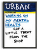 Cargar imagen en el visor de la galería, Working On My Mental Health contemporary wall art print by Times New Roadman - sold by DROOL