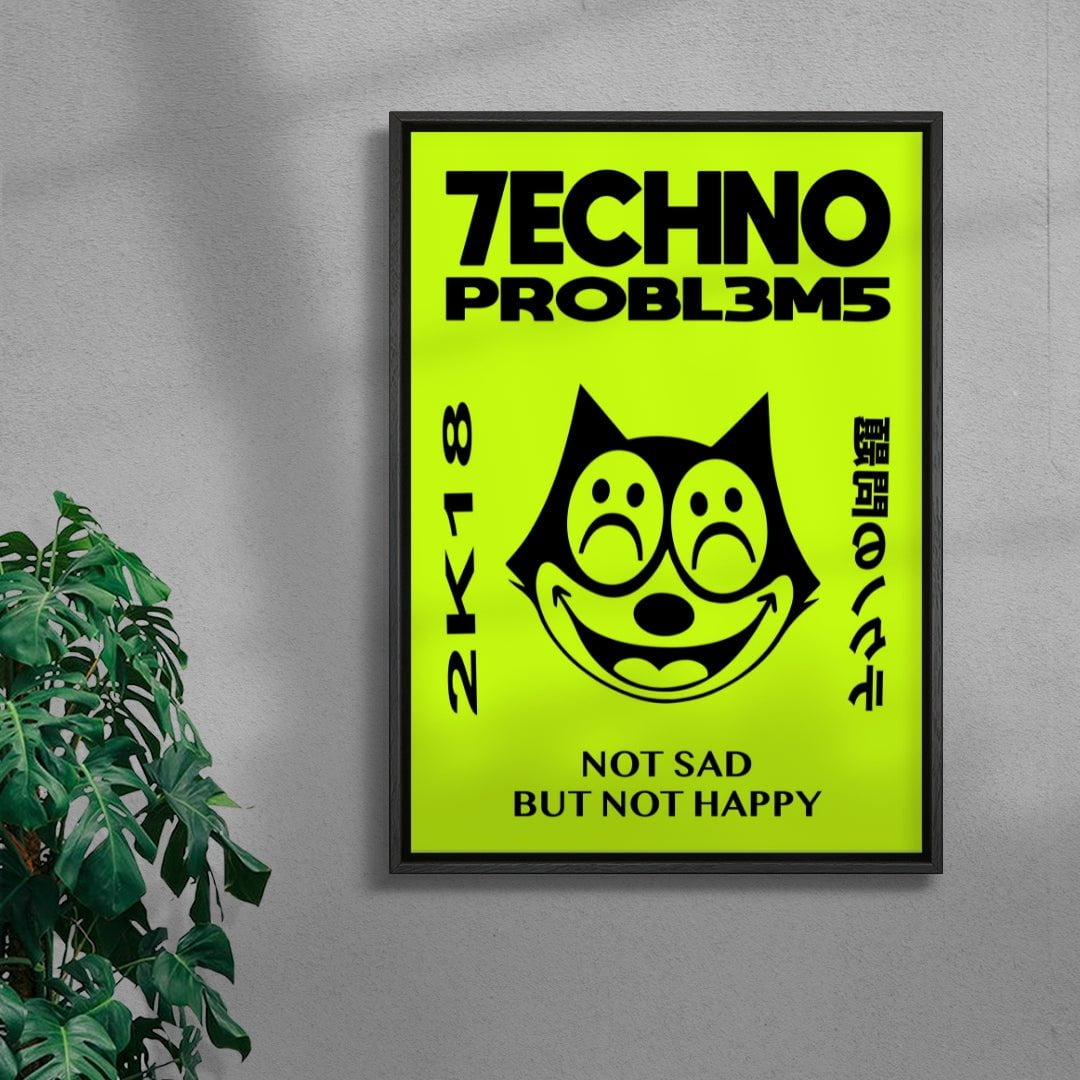 Felix Techno Problems contemporary wall art print by Ignorance1 - sold by DROOL