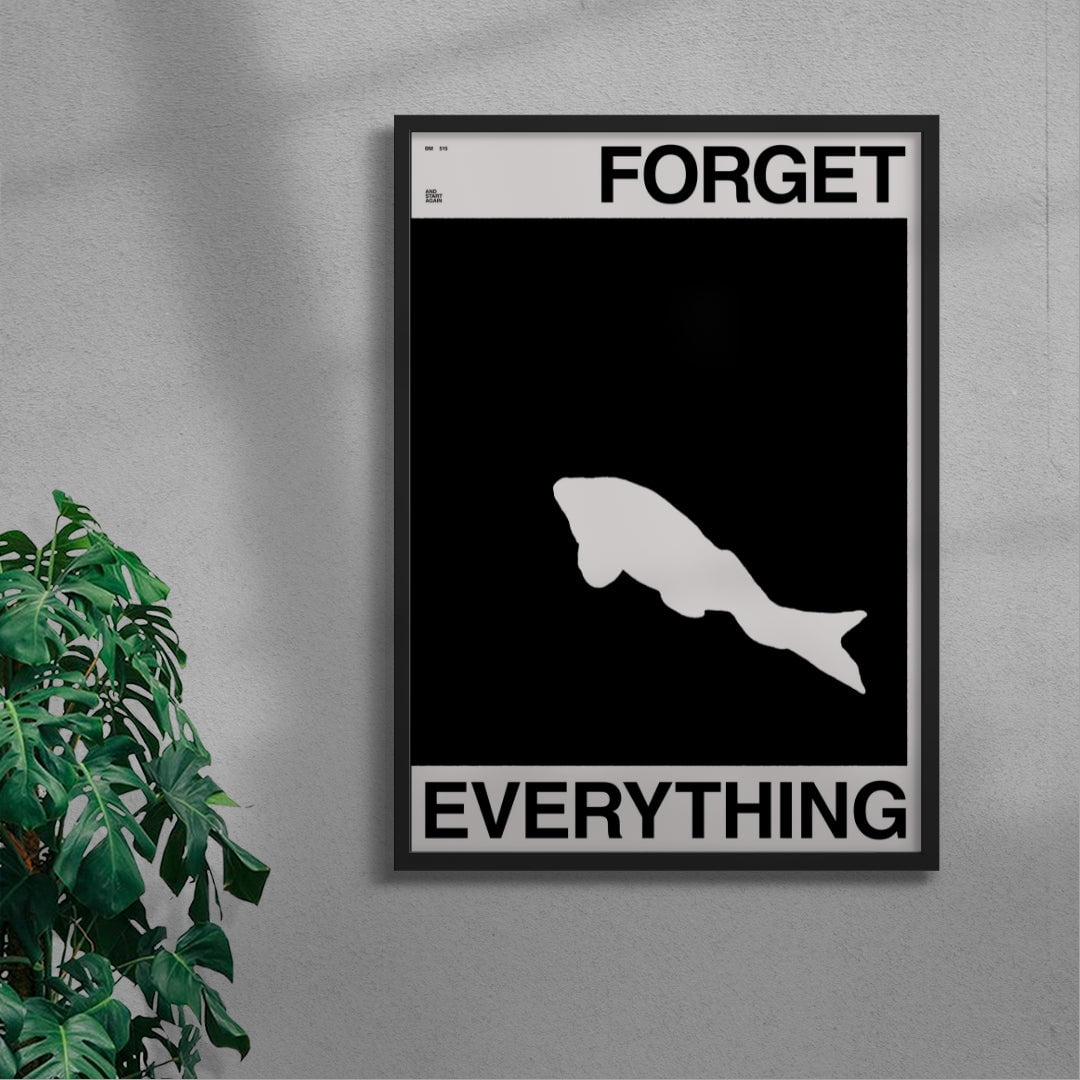 FORGET EVERYTHING contemporary wall art print by Brad Mead - sold by DROOL