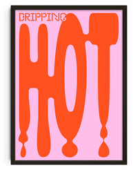 Thumbnail for Dripping Hot contemporary wall art print by John Schulisch - sold by DROOL