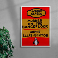 Thumbnail for Murder On The Dancefloor contemporary wall art print by Times New Roadman - sold by DROOL