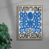 Everything Is Confusing contemporary wall art print by Alexander Khabbazi - sold by DROOL