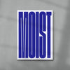 MOIST contemporary wall art print by Carla Palette - sold by DROOL