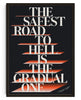 Load image into Gallery viewer, SAFEST ROAD TO HELL contemporary wall art print by Xtian Miller - sold by DROOL