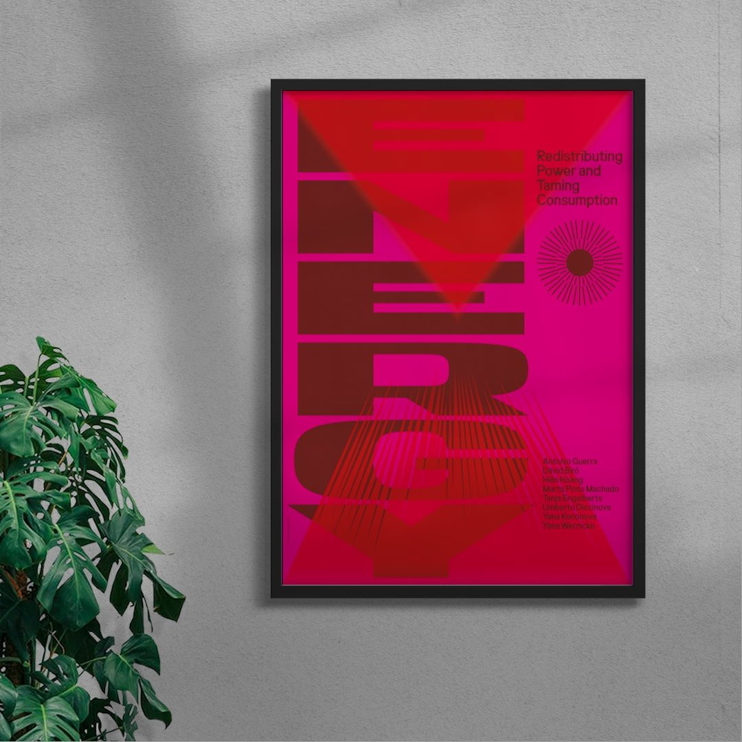 ENERGY: Redistributing Power and Taming Consumption contemporary wall art print by Sara Cristina Moser - sold by DROOL