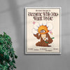 Become Who You Want To Be contemporary wall art print by My Sunbeam - sold by DROOL