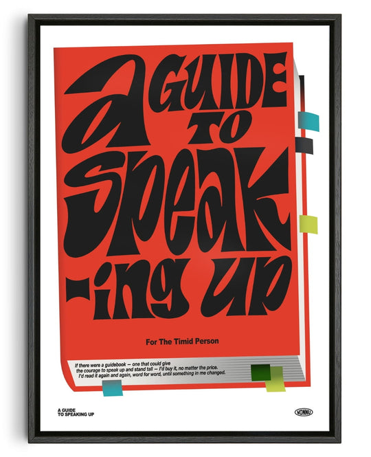 A Guide to speaking up