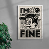 I'm Fine contemporary wall art print by Laserblazt - sold by DROOL