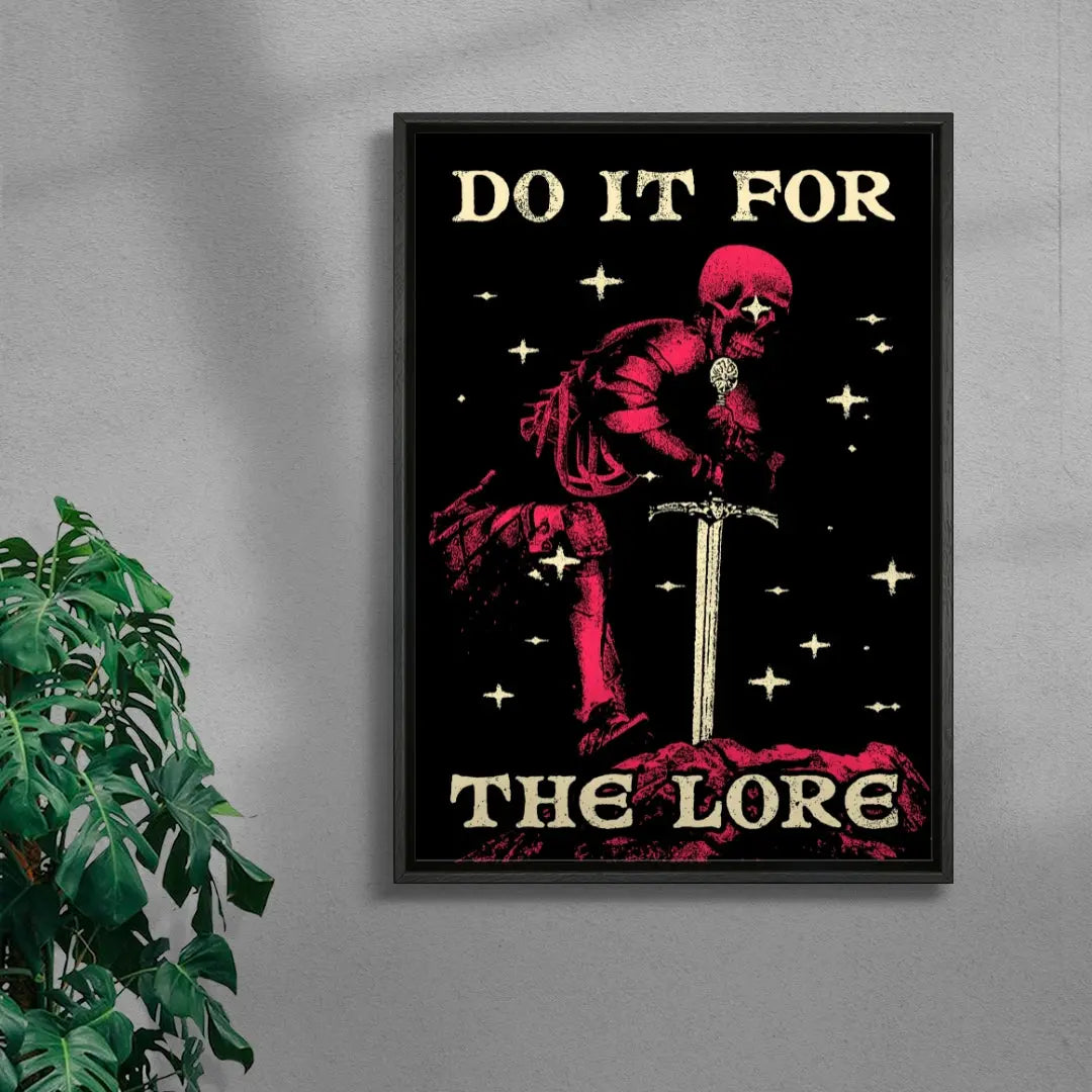 Do It For The Lore