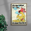 Its Not What You Do contemporary wall art print by Pointless Illustrations / James Lacey - sold by DROOL