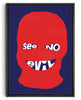 Cargar imagen en el visor de la galería, See no evil contemporary wall art print by Max Blackmore - sold by DROOL
