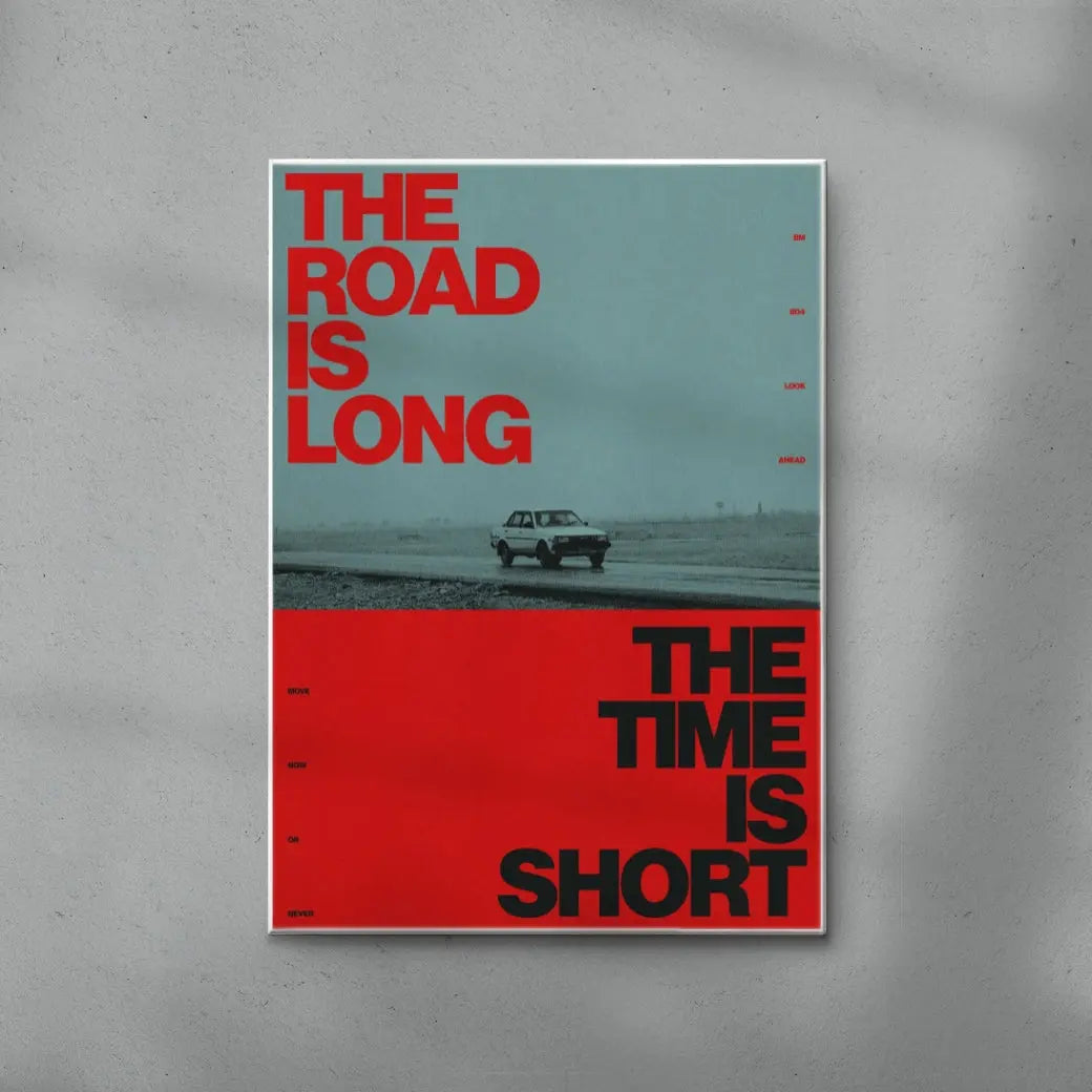 LONG ROAD SHORT TIME