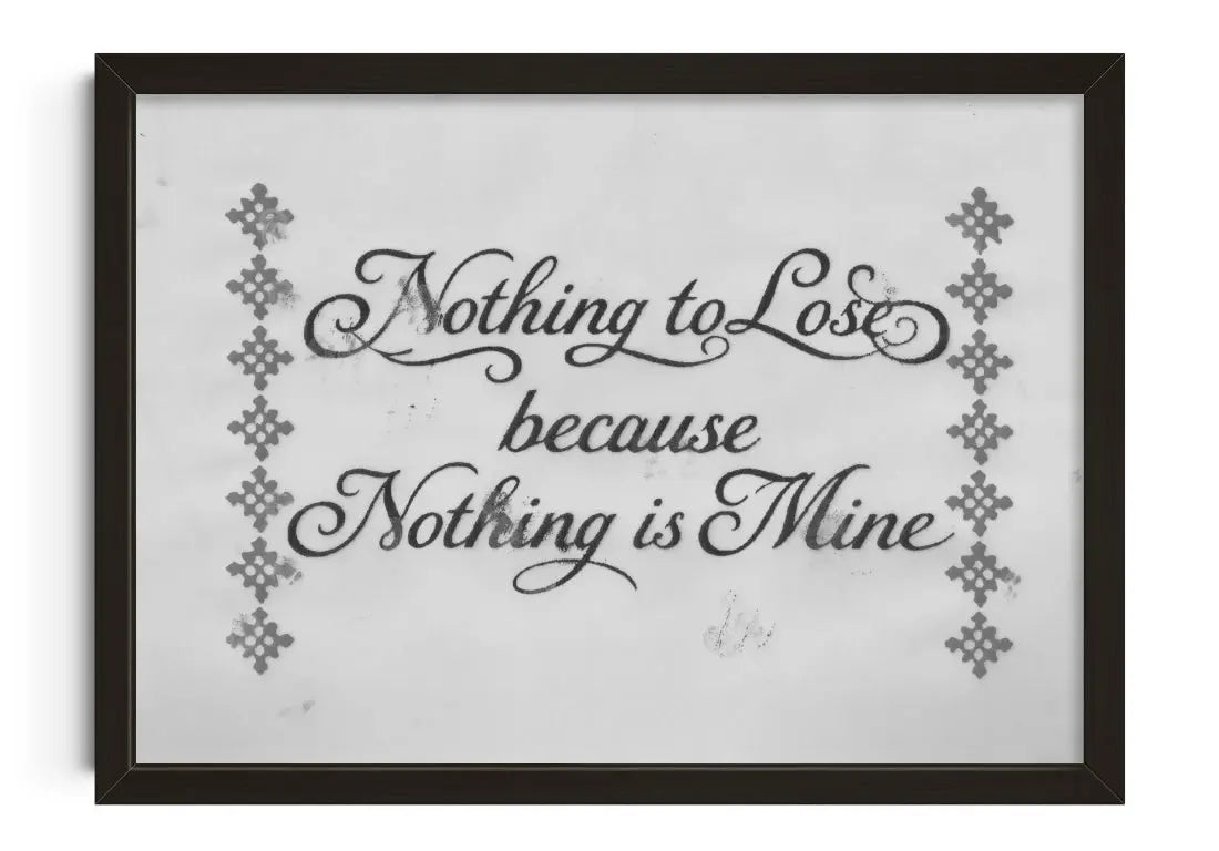 Nothing To Lose Because Nothing Is Mine contemporary art print by Jordan Schiffer - sold by DROOL