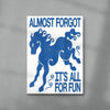 Almost Forgot contemporary wall art print by Alexander Khabbazi - sold by DROOL