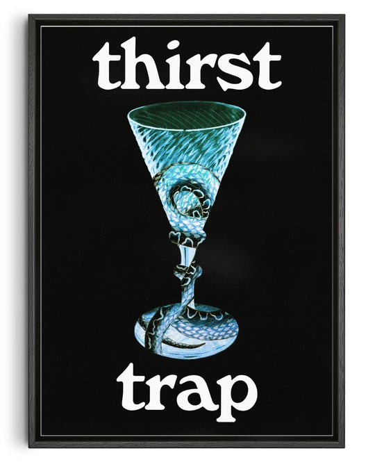 Thirst Trap