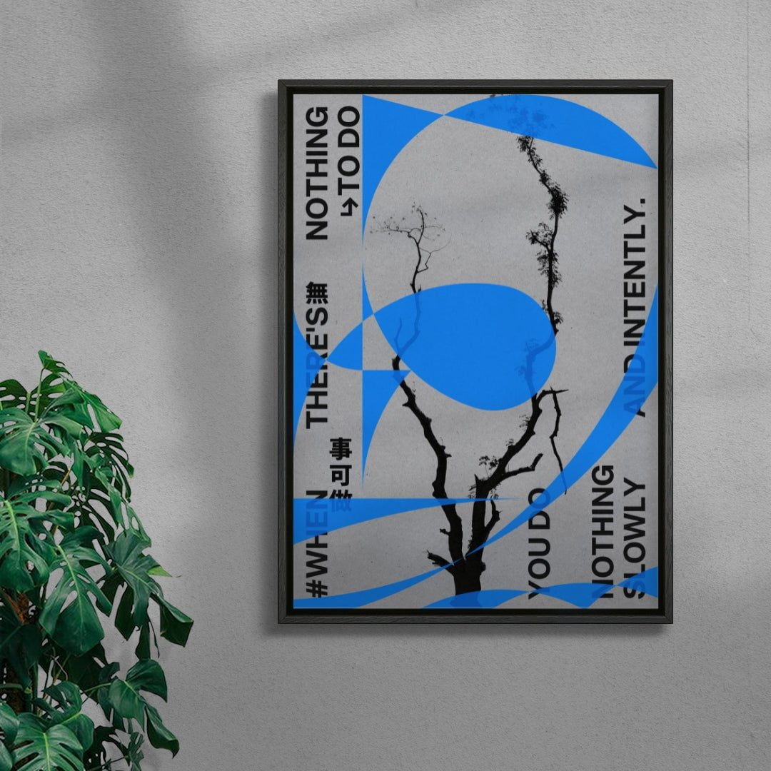 Nothing to do contemporary wall art print by cloud.cb - sold by DROOL