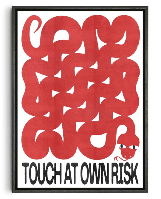 Touch At Own Risk