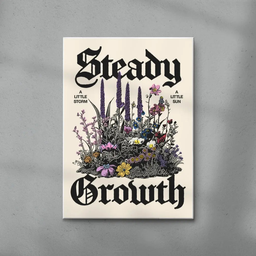STEADY GROWTH