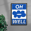 Oh Well contemporary wall art print by Sara Cristina Moser - sold by DROOL