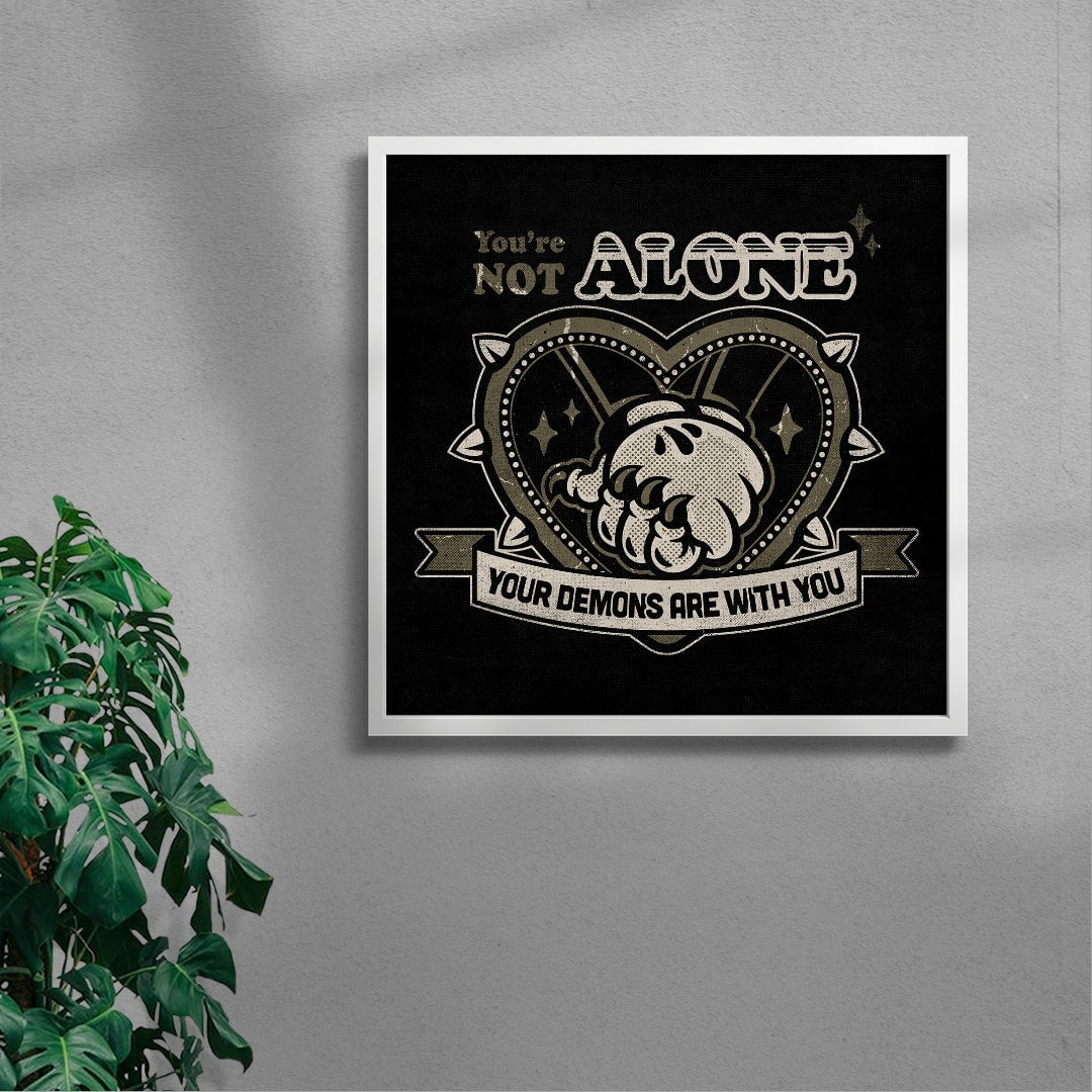 You're Not Alone contemporary wall art print by Laserblazt - sold by DROOL