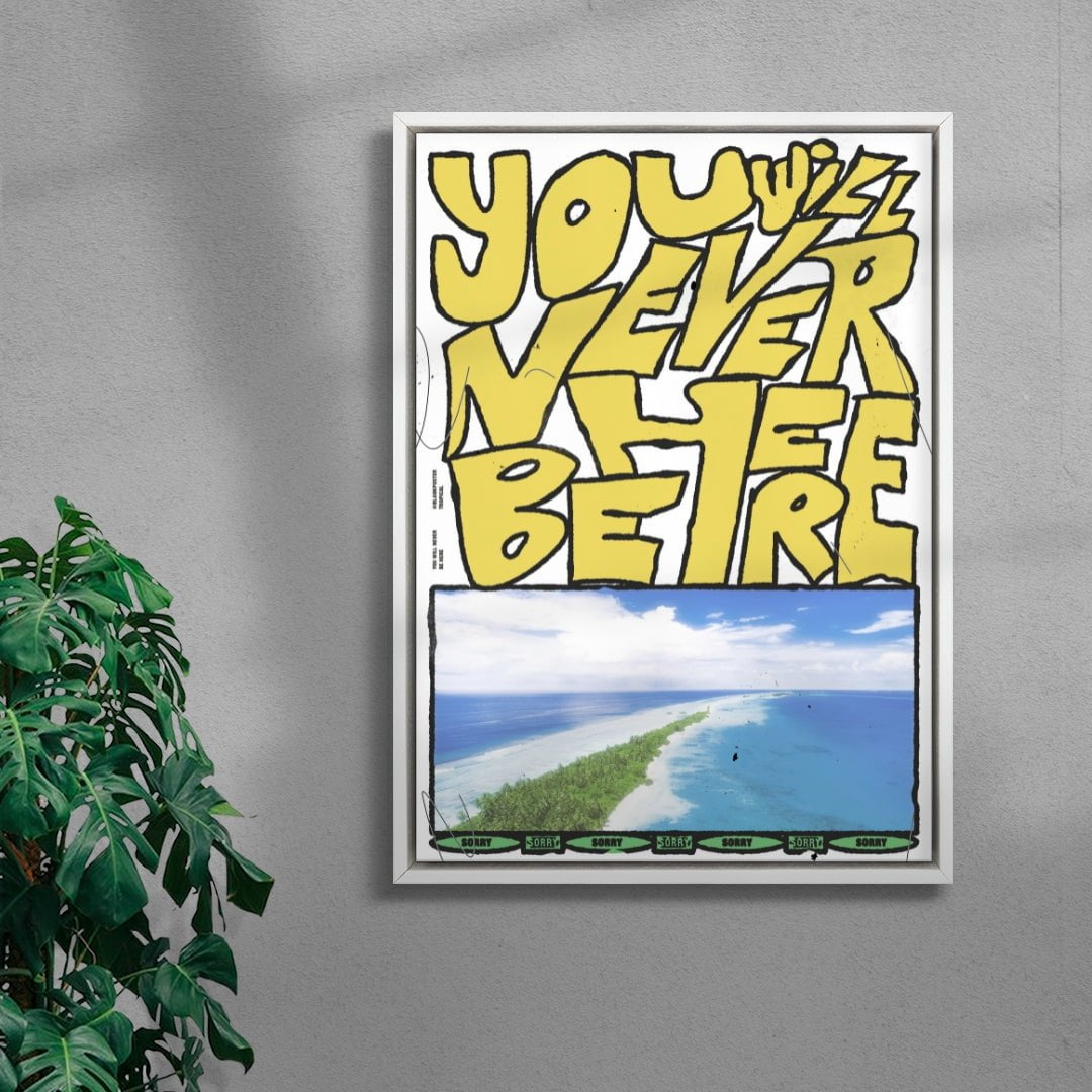 You will never be here contemporary wall art print by Jorge Santos - sold by DROOL