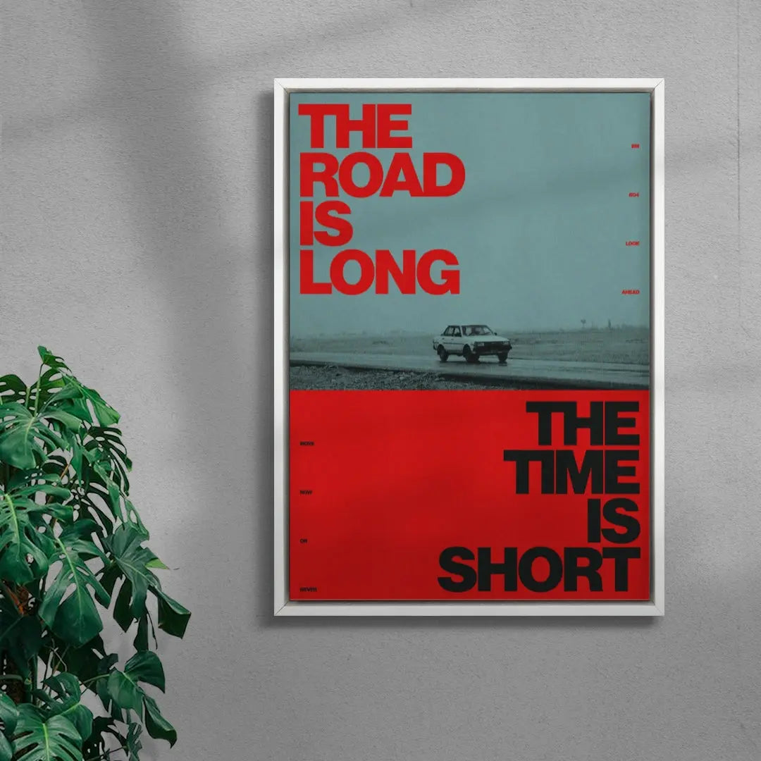 LONG ROAD SHORT TIME
