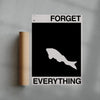 FORGET EVERYTHING contemporary wall art print by Brad Mead - sold by DROOL