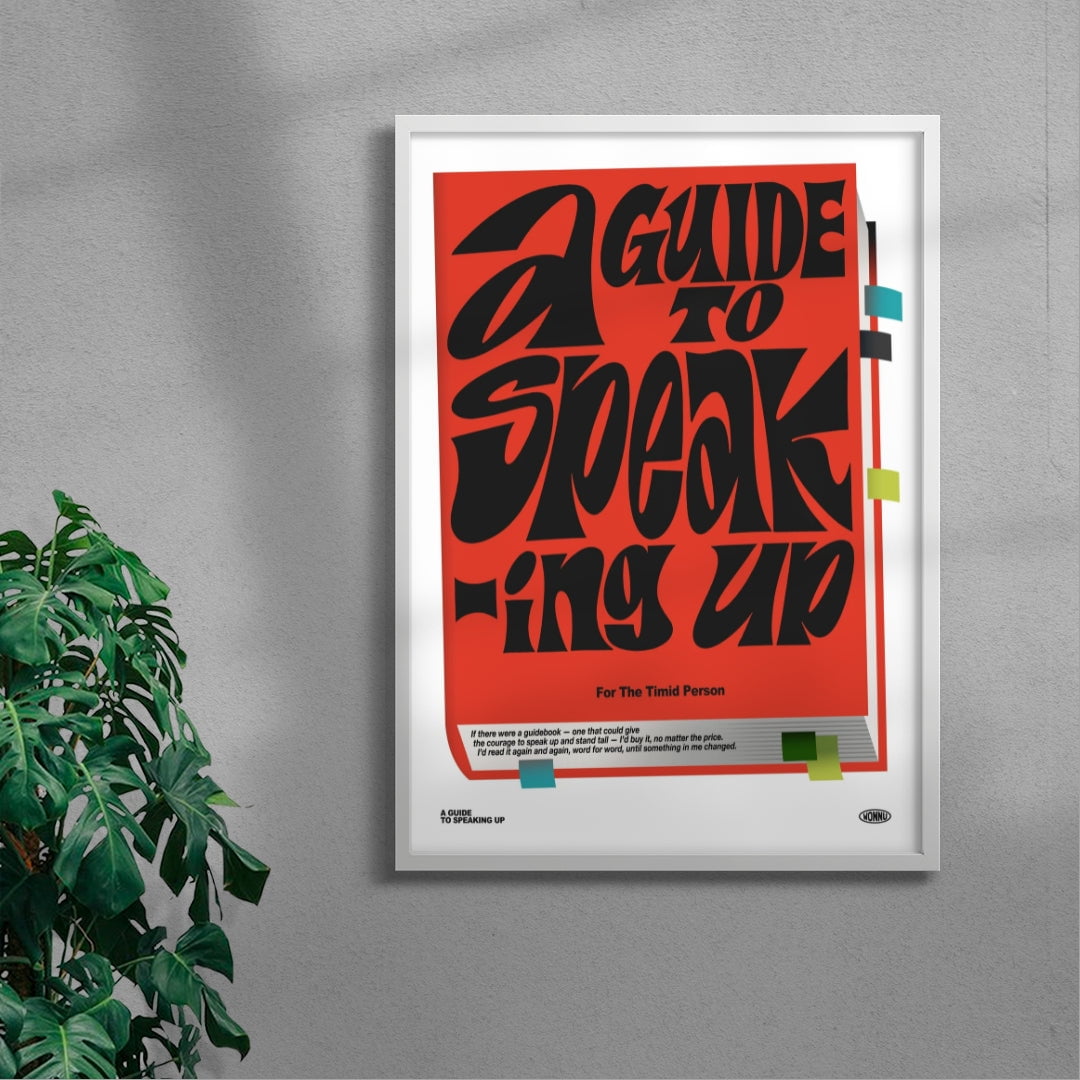 A Guide to speaking up contemporary wall art print by Wonnu - sold by DROOL
