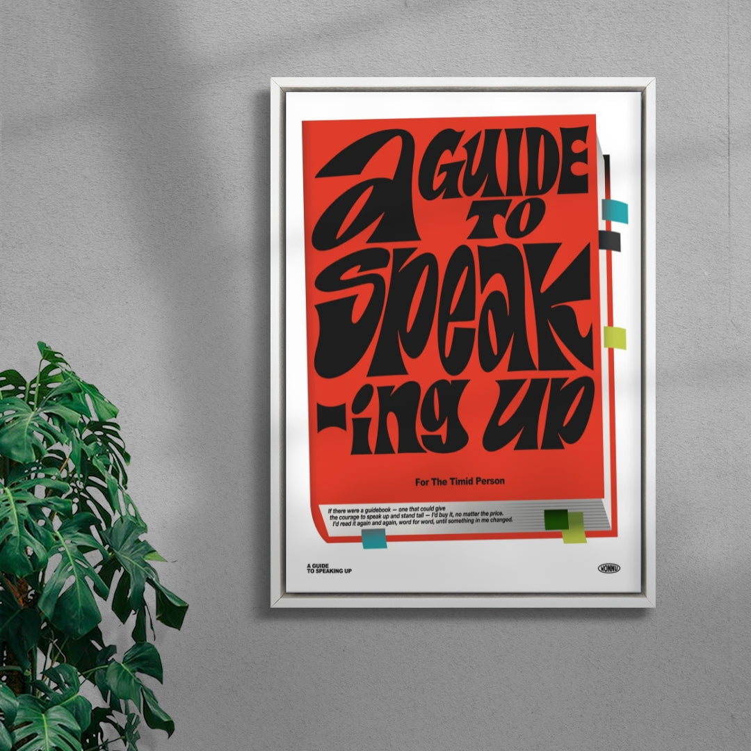 A Guide to speaking up contemporary wall art print by Wonnu - sold by DROOL