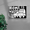 HOME IS WHERE YOU PARK IT contemporary wall art print by Max Blackmore - sold by DROOL