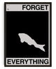 Bild in Galerie-Viewer laden, FORGET EVERYTHING contemporary wall art print by Brad Mead - sold by DROOL