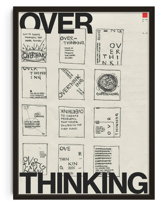 Overthinking
