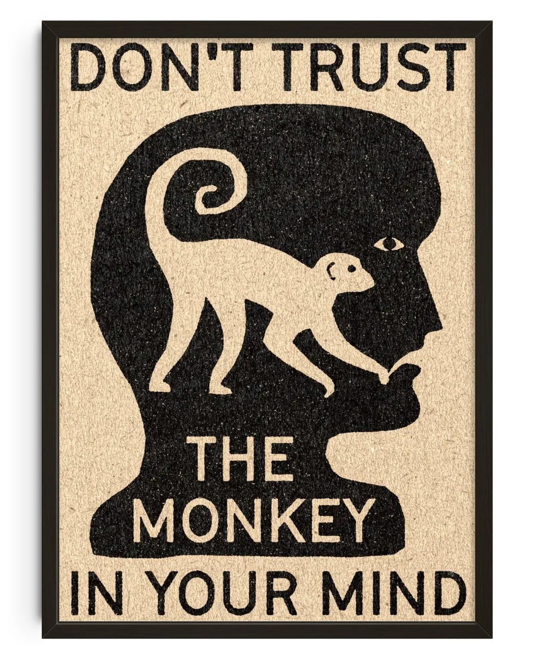 Don't Trust The Monkey – DROOL