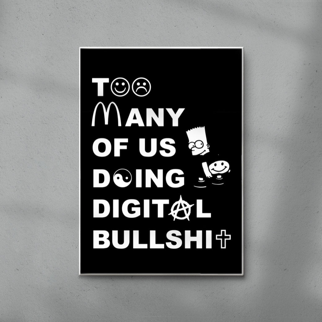 Too Many contemporary wall art print by Ignorance1 - sold by DROOL
