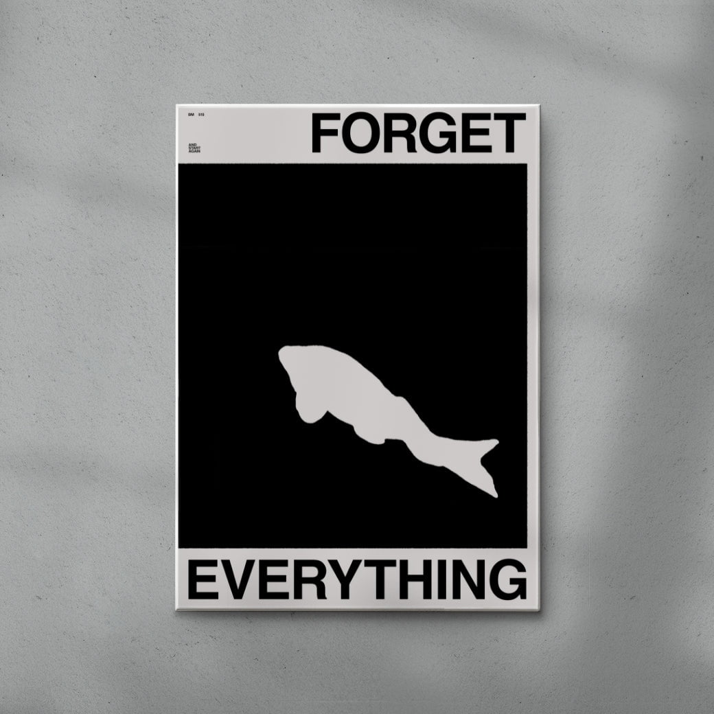 FORGET EVERYTHING contemporary wall art print by Brad Mead - sold by DROOL