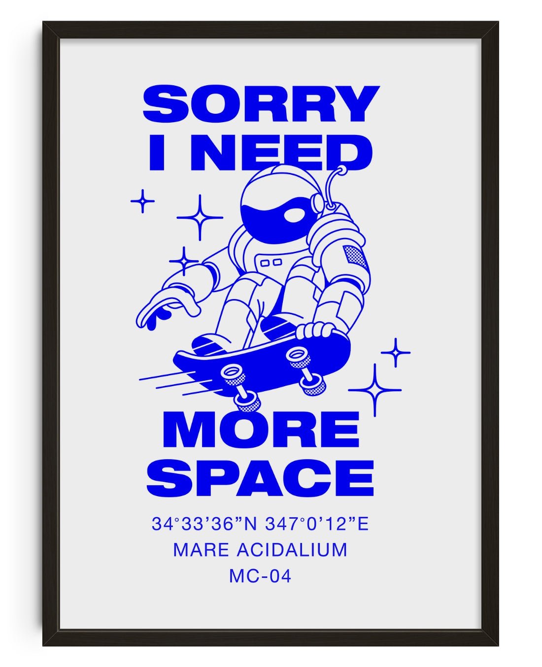 Sorry I Need More Space contemporary wall art print by Marcello Pisano - sold by DROOL