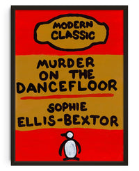 Thumbnail for Murder On The Dancefloor contemporary wall art print by Times New Roadman - sold by DROOL