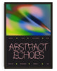 Abstract Echoes 01/08 contemporary wall art print by Coveposter - sold by DROOL