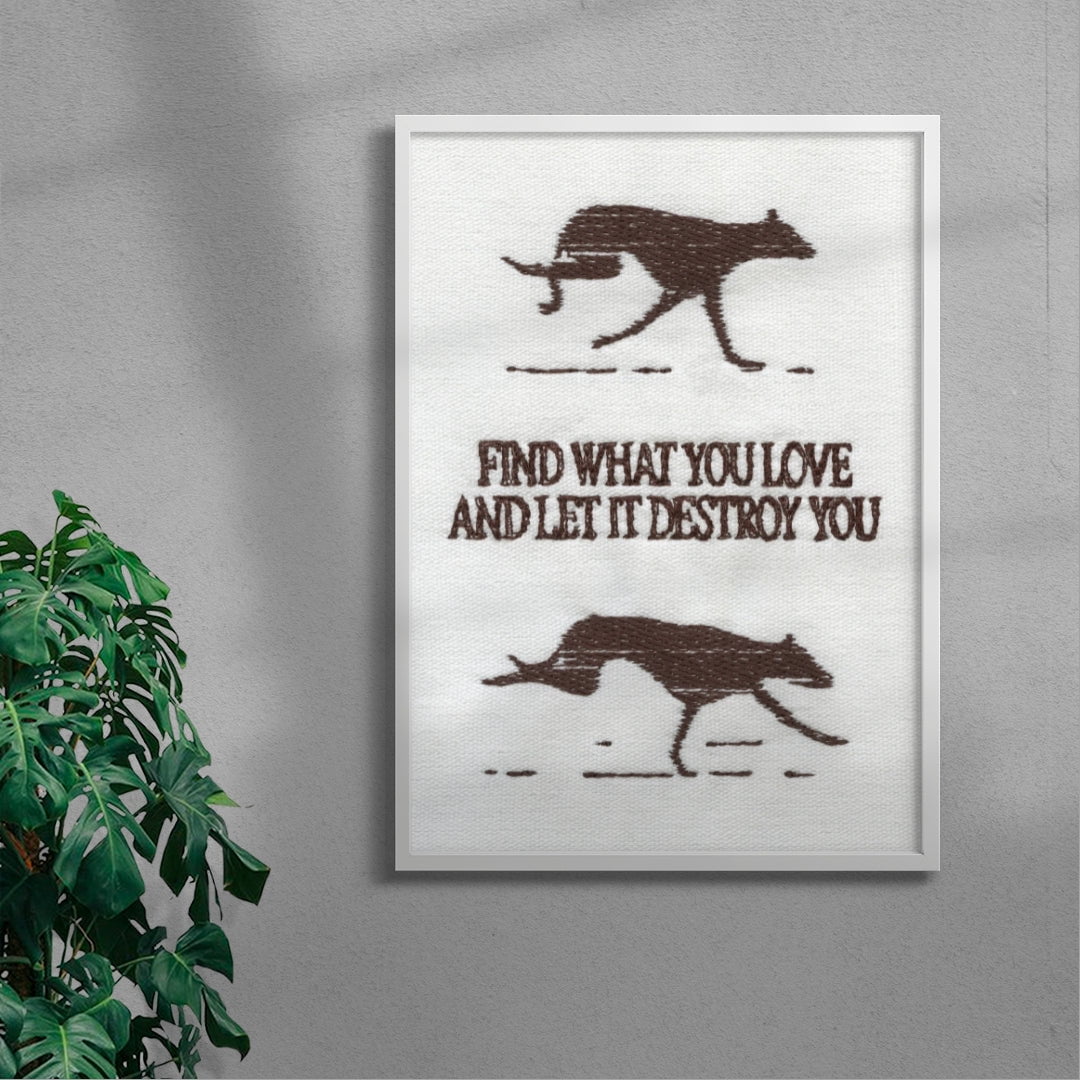 Let It Destroy You contemporary wall art print by Alexander Khabbazi - sold by DROOL