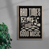Bad Times Good Music contemporary wall art print by Laserblazt - sold by DROOL