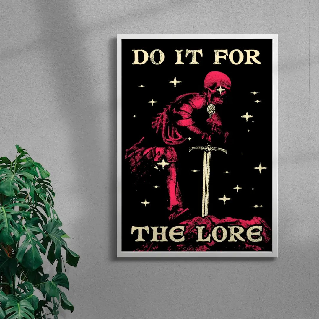 Do It For The Lore