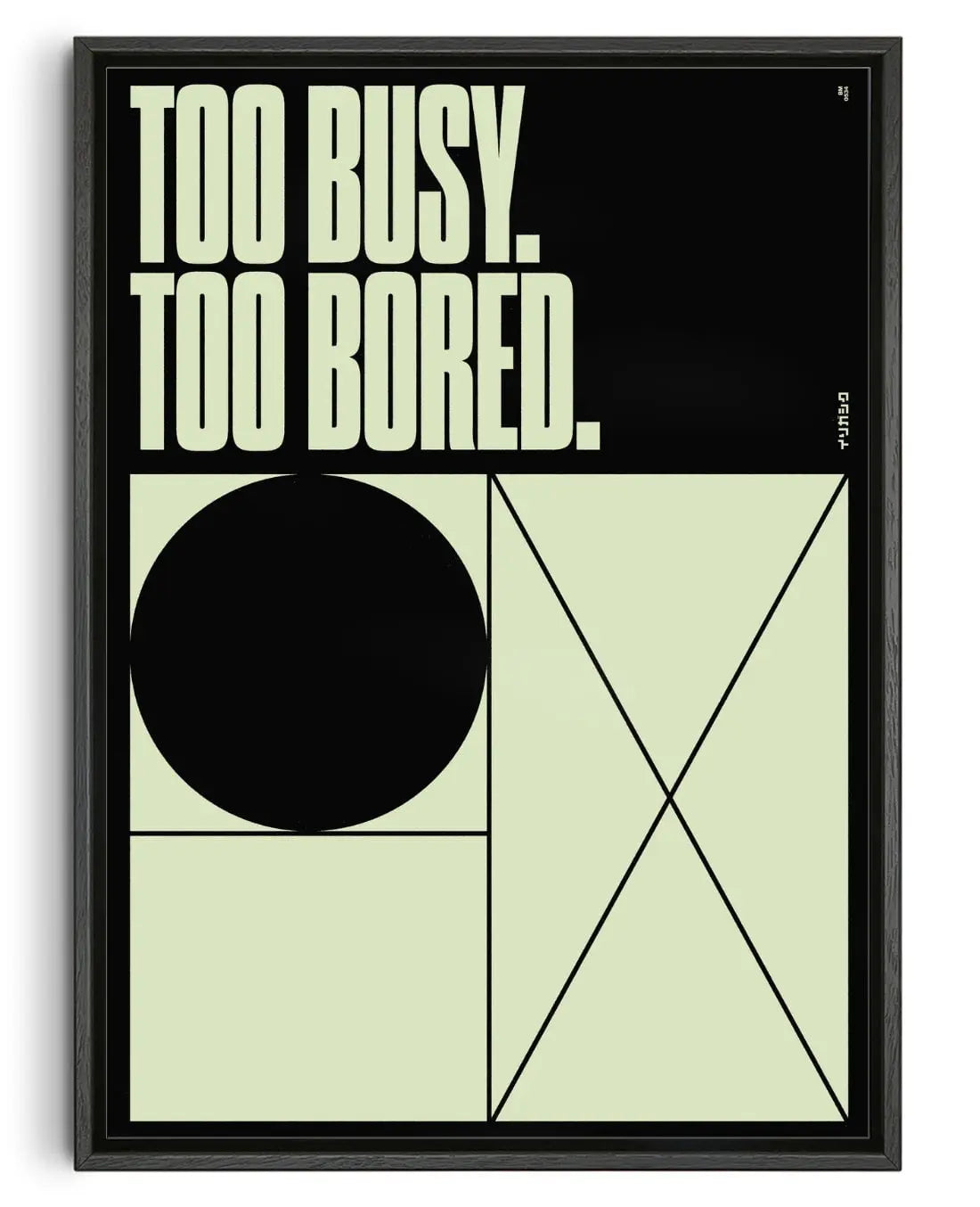 TOO BUSY TOO BORED contemporary wall art print by Brad Mead - sold by DROOL